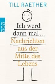 Tapa de Ich werd dann mal ...