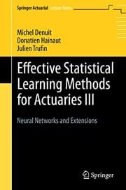 Tapa de Effective Statistical Learning Methods for Actuaries III