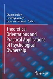 Tapa de Theoretical Orientations and Practical Applications of Psychological Ownership