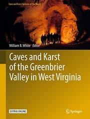 Tapa de Caves and Karst of the Greenbrier Valley in West Virginia