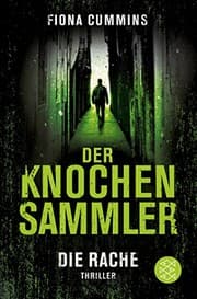 Tapa de Der Knochensammler - Die Rache