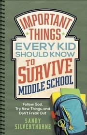 Tapa de Important Things Every Kid Should Know to Survive Middle Schools