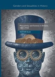 Tapa de Masculinity and Science in Britain, 1831–1918