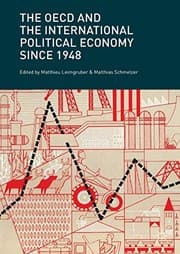 Tapa de The OECD and the International Political Economy Since 1948