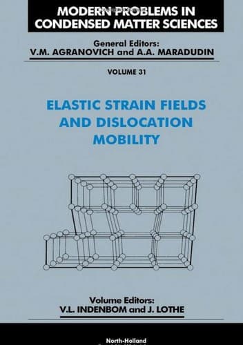 Tapa de Elastic strain fields and dislocation mobility
