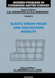 Tapa de Elastic strain fields and dislocation mobility