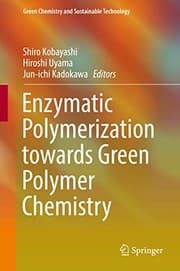 Tapa de Enzymatic Polymerization towards Green Polymer Chemistry