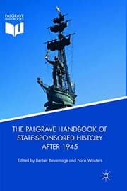Tapa de The Palgrave Handbook of State-Sponsored History After 1945