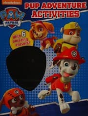 Tapa de Nickelodeon paw patrol pup adventure activities - with 6 amazing erasers!