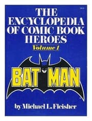 Tapa de The Encyclopedia of Comic Book Heroes, Vol. 1