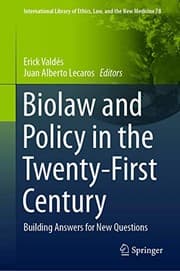 Tapa de Biolaw and Policy in the Twenty-First Century