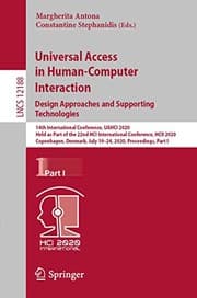 Tapa de Universal Access in Human-Computer Interaction. Design Approaches and Supporting Technologies