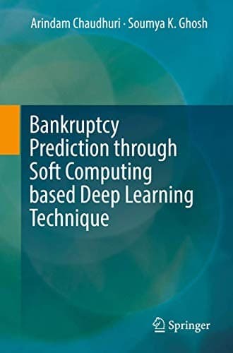 Tapa de Bankruptcy Prediction through Soft Computing based Deep Learning Technique