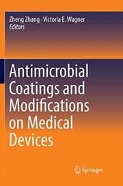 Tapa de Antimicrobial Coatings and Modifications on Medical Devices