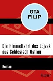 Tapa de Die Himmel-fahrt des Lojzek Lapáček aus Schlesisch Ostrau