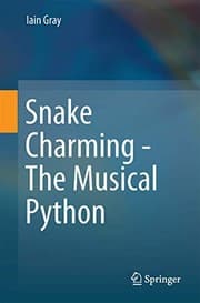 Tapa de Snake Charming - The Musical Python