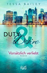 Tapa de Duty & Desire 1 - Vorsätzlich verliebt