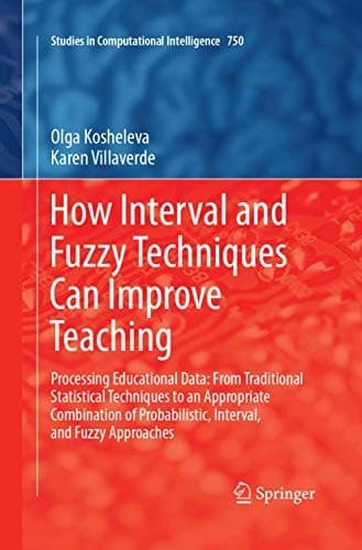 Tapa de How Interval and Fuzzy Techniques Can Improve Teaching