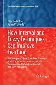 Tapa de How Interval and Fuzzy Techniques Can Improve Teaching