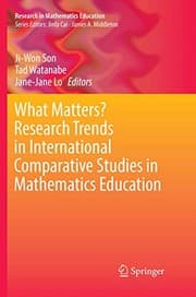 Tapa de What Matters? Research Trends in International Comparative Studies in Mathematics Education