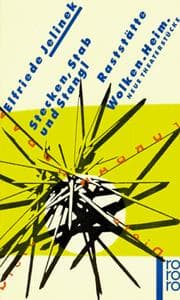 Tapa de Stecken, Stab und Stangl / Raststätte oder Sie machens alle / Wolken. Heim. Neue Theaterstücke