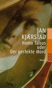 Tapa de Homo falsus oder Der perfekte Mord