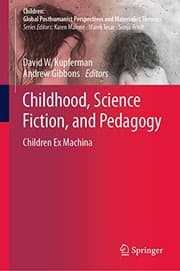 Tapa de Childhood, Science Fiction, and Pedagogy