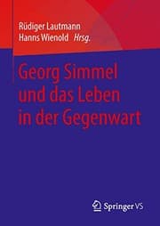 Tapa de Georg Simmel und das Leben in der Gegenwart