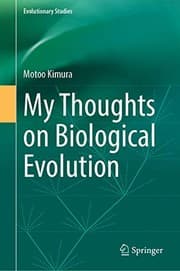 Tapa de My Thoughts on Biological Evolution