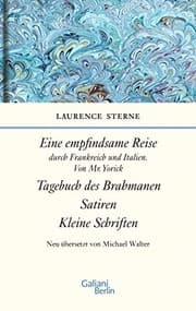 Tapa de Empfindsame Reise, Tagebuch des Brahmanen, Satiren, kleine Schriften