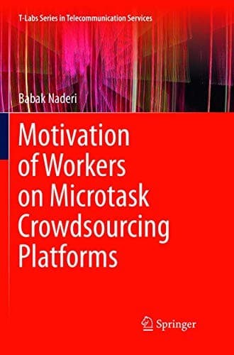 Tapa de Motivation of Workers on Microtask Crowdsourcing Platforms