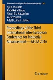 Tapa de Proceedings of the Third International Afro-European Conference for Industrial Advancement — AECIA 2016
