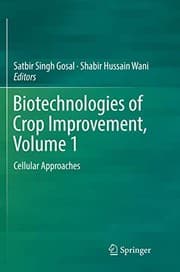 Tapa de Biotechnologies of Crop Improvement, Volume 1