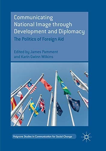 Tapa de Communicating National Image through Development and Diplomacy