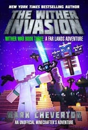 Tapa de The Wither Invasion : Wither War Book Three : A Far Lands Adventure