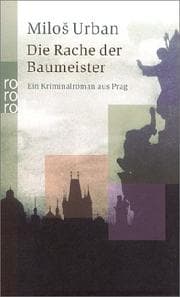 Tapa de Die Rache der Baumeister. Ein Kriminalroman aus Prag