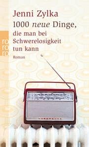 Tapa de 1000 neue Dinge, die man bei Schwerelosigkeit tun kann