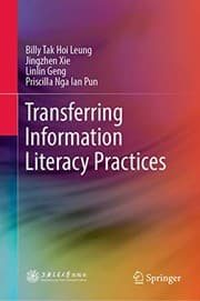 Tapa de Transferring Information Literacy Practices