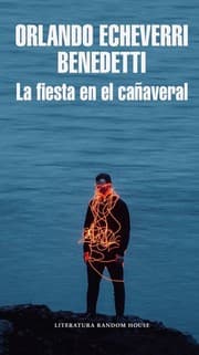 Tapa de La fiesta en el cañaveral