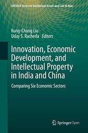 Tapa de Innovation, Economic Development, and Intellectual Property in India and China