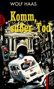 Tapa de Komm, Suesser Tod