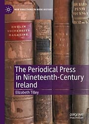 Tapa de The Periodical Press in Nineteenth-Century Ireland