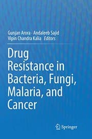 Tapa de Drug Resistance in Bacteria, Fungi, Malaria, and Cancer