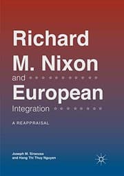 Tapa de Richard M. Nixon and European Integration