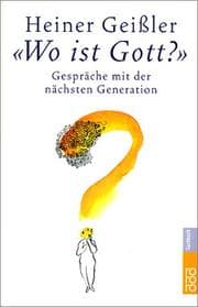 Tapa de Wo ist Gott? Gespräche mit der nächsten Generation