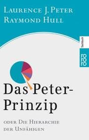 Tapa de Das Peter-Prinzip oder die Hierarchie der Unfähigen