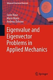 Tapa de Eigenvalue and Eigenvector Problems in Applied Mechanics