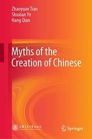 Tapa de Myths of the Creation of Chinese