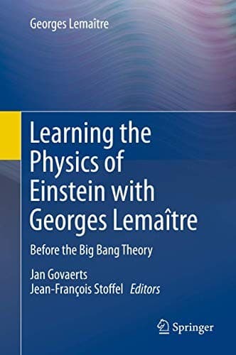 Tapa de Learning the Physics of Einstein with Georges Lemaître