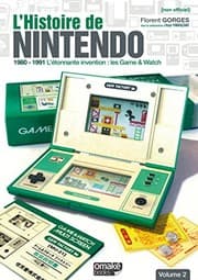 Tapa de L'Histoire de Nintendo - volume 02  - 1980-1991 L'étonnante invention